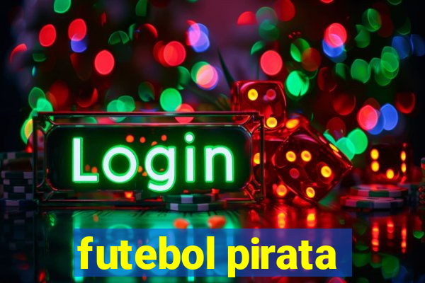 futebol pirata